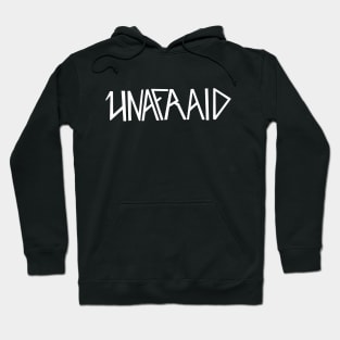 Unafraid Hoodie